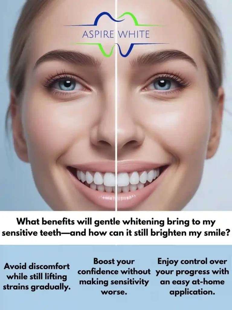 What benefits will gentle whitening bring to my sensitive teeth—and how can it still brighten my smile Crawley